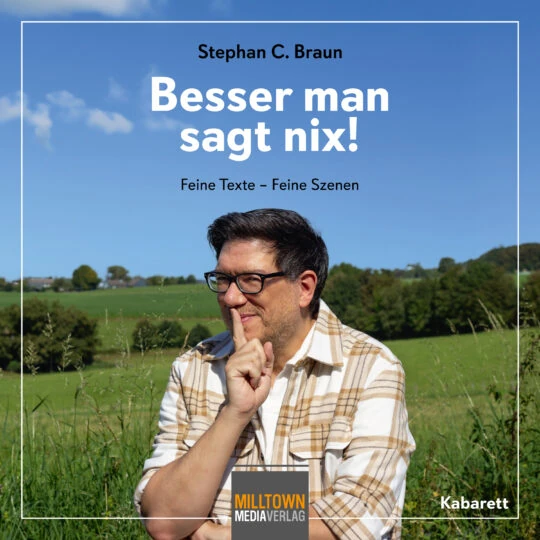 Besser man sagt nix! - Hörbuch